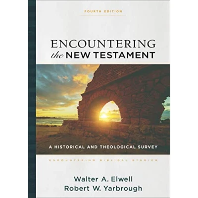 Abbildung von Encountering the New Testament: A Historical and Theological Survey (Encountering Biblical Studies)