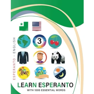 Abbildung von Learn Esperanto with 1000 Essential Words: Bilingual English Language Learning Book for Kids &amp; Adults Vocabulary