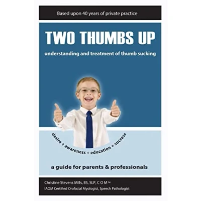 Abbildung von Two Thumbs Up: Understanding and Treatment of Thumb Sucking