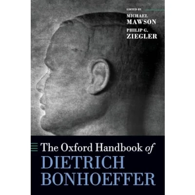 Abbildung von The Oxford Handbook of Dietrich Bonhoeffer (Oxford Handbooks)