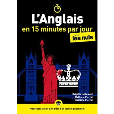 Abbildung von L&#039;anglais en 15 minutes par jour pour les Nuls