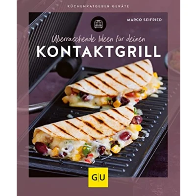 Abbildung von Überraschende Ideen für deinen Kontaktgrill (GU Küchenratgeber)