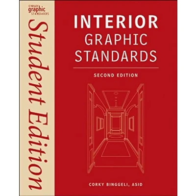 Abbildung von Interior Graphic Standards: Student Edition (Ramsey/Sleeper Architectural Standards Series, 21)