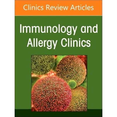 Abbildung von Urticaria and Angioedema, An Issue of Immunology Allergy Clinics North America (Volume 44 3) (The Clinics: Internal Medicine, Volume