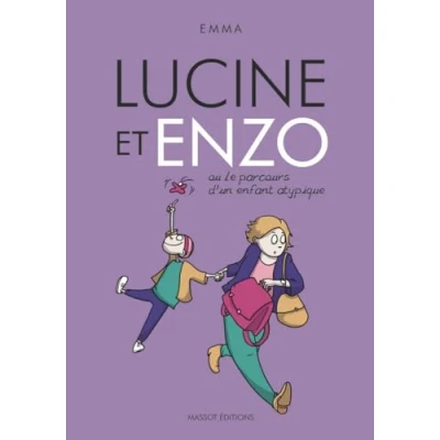 Abbildung von Lucine et Enzo Ou le parcours d&#039;un enfant atypique