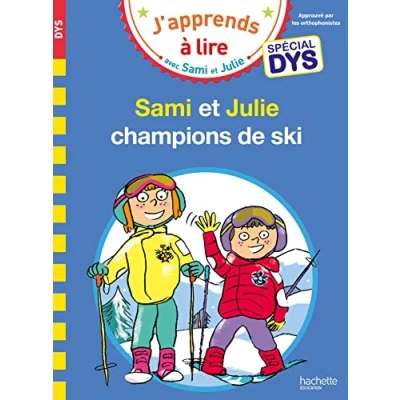 Abbildung von Sami et Julie Spécial DYS (dyslexie) Julie, champions de ski