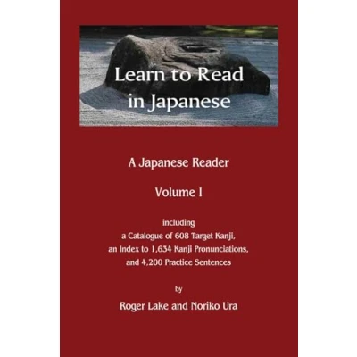 Abbildung von Learn to Read in Japanese: A Japanese Reader