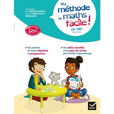 Abbildung von Ma méthode de Maths facile ! adaptée aux enfants DYS ou en difficulté d&#039;apprentissage CP CE1: 6 8 ans