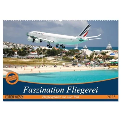 Abbildung von Faszination Fliegerei (Wandkalender 2025 DIN A2 quer), CALVENDO Monatskalender