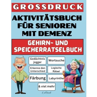 Abbildung von Aktivität für Senioren Buch mit Gehirn und Gedächtnisrätseln: Unterhaltsame entspannende Rätsel Demenz