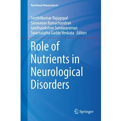 Abbildung von Role of Nutrients in Neurological Disorders (Nutritional Neurosciences)
