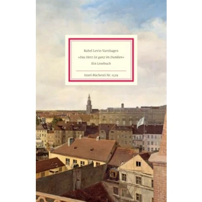 Abbildung von »Das Herz ist ganz im Dunklen«: Ein Lesebuch Die schönsten Briefe und Texte eine der außergewöhnlichsten Frauen deutschen Literatur (Insel Bücherei)