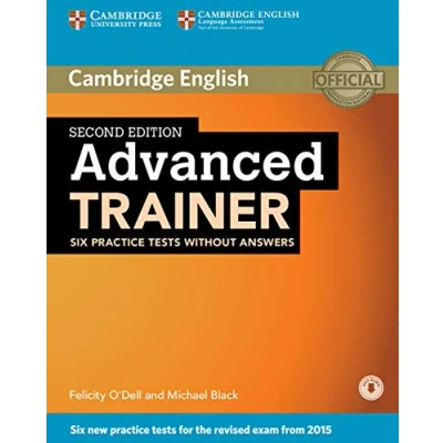 Abbildung von Advanced Trainer Six Practice Tests without Answers with Audio 2nd Edition