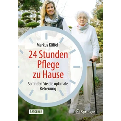 Abbildung von 24 Stunden Pflege zu Hause: So finden Sie die optimale Betreuung