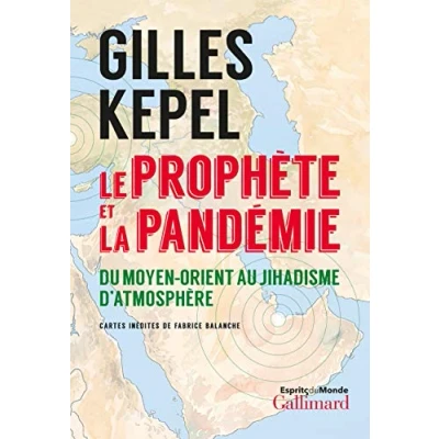 Abbildung von Le prophète et la pandémie: Du Moyen Orient au jihadisme d&#039;atmosphère