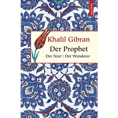 Abbildung von Der Prophet. Narr. Wanderer (Geschenkbuch Weisheit, Band 1)