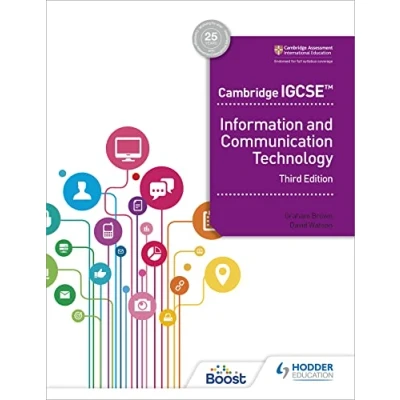 Abbildung von Cambridge IGCSE Information and Communication Technology Third Edition: Hodder Education Group
