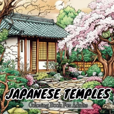 Abbildung von Japanese Temple Gardens Coloring Book: 50 Designs with Temples, Castles, and Gardens, Relaxing Nature Scenes