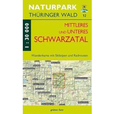 Abbildung von Wanderkarte Mittleres/unteres Schwarzatal: Mit Bad Blankenburg, Schwarzburg, Sitzendorf, Meura, Königsee, Meuselbach, Oberweissbach, Rohrbach. ... Thüringer Wald: Wanderkarten. 1:30.000)