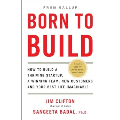 Abbildung von Born to Build: How Build a Thriving Startup, Winning Team, New Customers and Your Best Life Imaginable