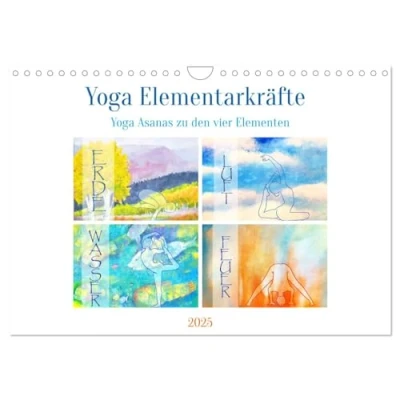 Abbildung von Yoga Elementarkräfte Asanas zu den vier Elementen (Wandkalender 2025 DIN A4 quer), CALVENDO Monatskalender