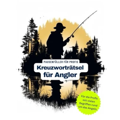 Abbildung von Ein Kreuzworträtsel Buch für Anglerinnen und Angler mit vielen Begriffen, die nur kennen.: Tolles Geschenk: Rätsel Knobelei in einem Kreuzworträtselheft Angler.