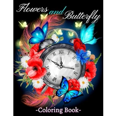 Abbildung von Flower and Butterfly Coloring Book: Adult Book with Featuring Beautiful Pattern for Stress Relief Relaxation