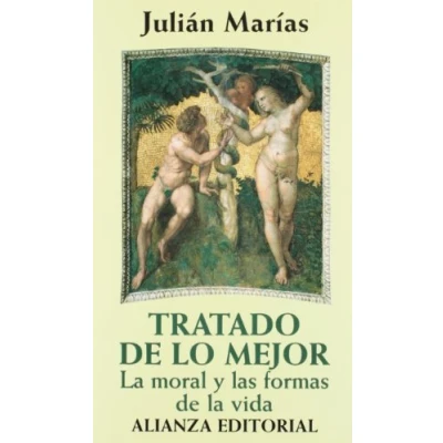 Abbildung von Tratado de lo mejor: la moral y las formas vida (Libros Singulares (LS))
