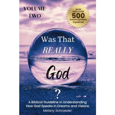 Abbildung von Was That Really God?: A Biblical Guideline in Understanding How God Speaks Dreams and Visions