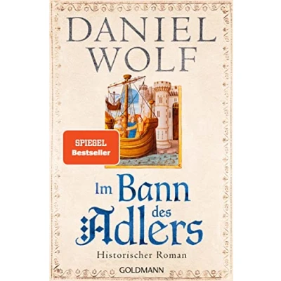 Abbildung von Im Bann des Adlers: Historischer Roman (Friesen Saga, Band 2)