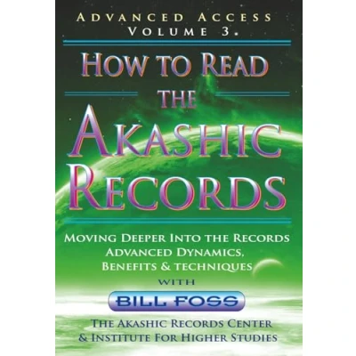 Abbildung von How to Read the Akashic Records Vol 3: Advanced Access Dynamics, Benefits &amp; techniques