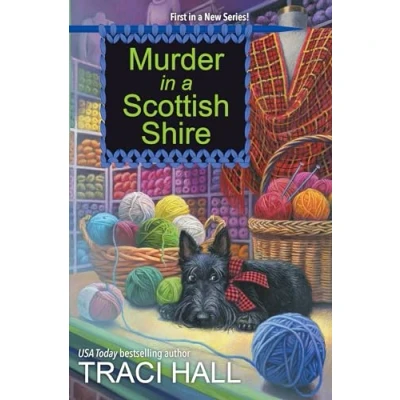 Abbildung von Murder in a Scottish Shire (A Mystery, Band 1)
