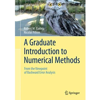 Abbildung von A Graduate Introduction to Numerical Methods: From the Viewpoint of Backward Error Analysis