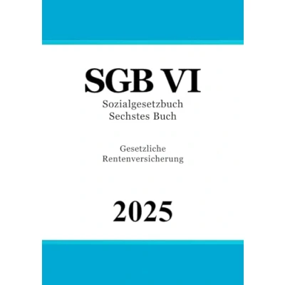 Abbildung von Sozialgesetzbuch Sechstes Buch SGB VI: Gesetzliche Rentenversicherung