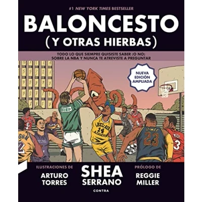 Abbildung von Baloncesto (y otras hierbas) (NUEVA EDICIÓN AMPLIADA): Todo lo que siempre quisiste saber (o no) sobre la NBA y nunca te atreviste a preguntar