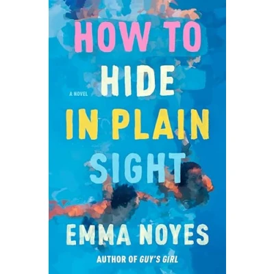 Abbildung von How to Hide in Plain Sight