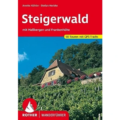 Abbildung von Steigerwald: mit Haßbergen und Frankenhöhe. 50 Touren GPS Tracks (Rother Wanderführer)