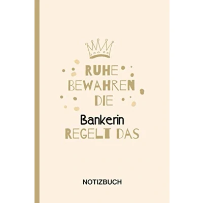 Abbildung von Ruhe Bewahren die Bankerin Regelt das: A5 Notizbuch als Geschenk für eine /punktiert Geschenke zum GeburtstagGeburtstagsgeschenk Kollegin