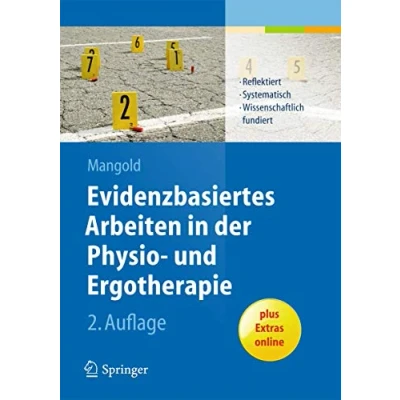 Abbildung von Evidenzbasiertes Arbeiten in der Physio und Ergotherapie: Reflektiert systematisch wissenschaftlich fundiert