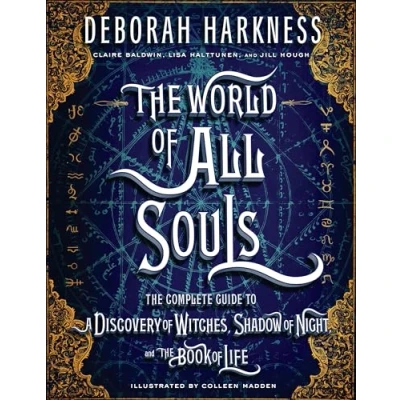 Abbildung von The World of All Souls: Complete Guide to A Discovery Witches, Shadow Night, and Book Life (All Souls Series)