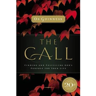 Abbildung von The Call: Finding and Fulfilling God&#039;s Purpose For Your Life