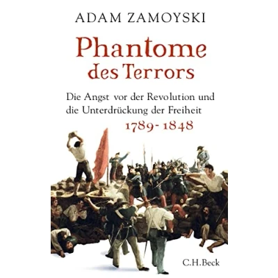 Abbildung von Phantome des Terrors: die Angst vor der Revolution und Unterdrückung Freiheit