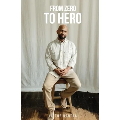 Abbildung von From Zero To Hero: Life Stories and Timeless Advice for a Journey of Purpose