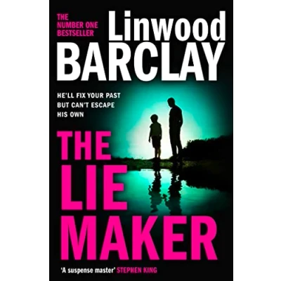 Abbildung von the Lie Maker: From international bestselling author of Take Your Breath Away comes a gripping new psychological crime thriller 2023