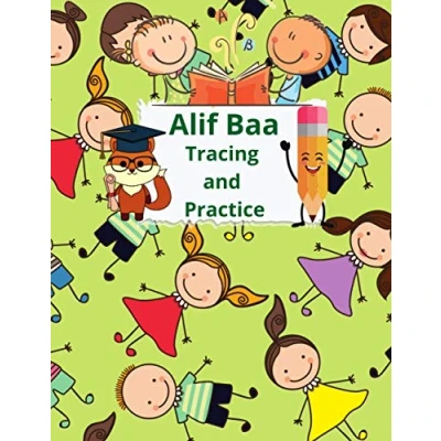Abbildung von Alif Baa Tracing and Practice: Arabic writing alphabet WorkBook Practice for kids, Preschool, Kindergarten, Beginners