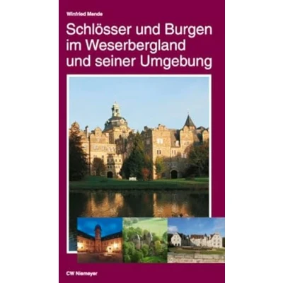 Abbildung von Schlösser und Burgen im Weserbergland seiner Umgebung