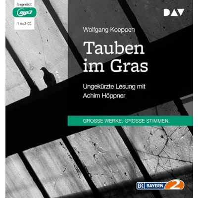 Abbildung von Tauben im Gras: Ungekürzte Lesung mit Achim Höppner (1 mp3 CD)