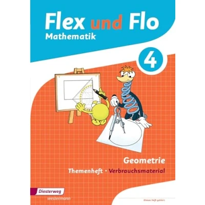 Abbildung von Flex und Flo Ausgabe 2014: Themenheft Geometrie 4 Verbrauchsmaterial