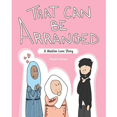 Abbildung von That Can Be Arranged: A Muslim Love Story