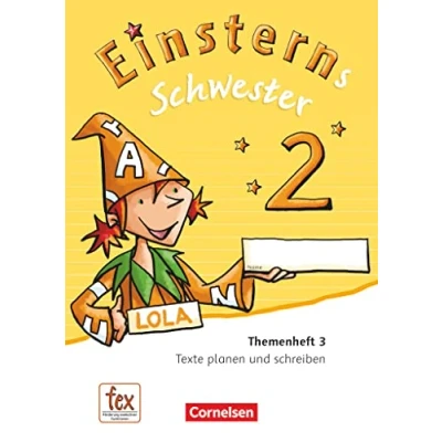 Abbildung von Einsterns Schwester Sprache und Lesen Ausgabe 2015 2. Schuljahr: Themenheft 3 Verbrauchsmaterial